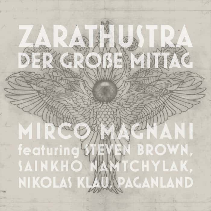 ZARATHUSTRA – DER GROßE MITTAG
