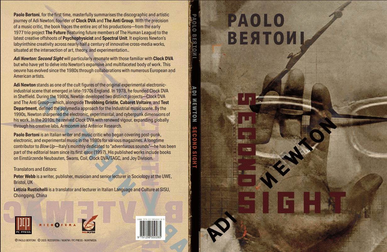 CLOCK DVA + PAOLO BERTONI :: A STUNNING REVIEW OF SECOND SIGHT BY STEFANO BIANCHI :: Blow Up #329 OCT 2025