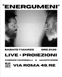 ENERGUMENI LIVE :: SPAZIO 49 :: 7 MARZO 2026 :: ORE 21.00