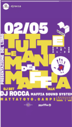 2 MAGGIO 2026 :: TUTTE LE MANI DEL MAFFIA :: PRESENTAZIONE DEL LIBRO E CONSEGNA RICOMPENSE @ MATTATOIO, CARPI (MO), ORE 21.30